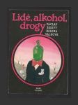 Lidé, alkohol, drogy - náhled