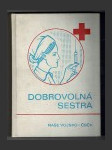 Dobrovolná sestra - náhled