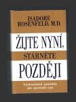 Žijte nyní, stárněte později - náhled