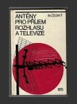 Antény pro příjem rozhlasu a televize - náhled