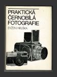 Praktická černobílá fotografie - náhled