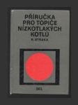 Příručka pro topiče nízkotlakých kotlů - náhled