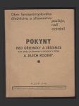 Pokyny pro úředníky a zřízence Akc.spol. dříve Škodovy závody v Plzni a jejich rodiny - náhled