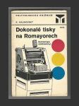 Dokonalé tisky na Romayorech - náhled