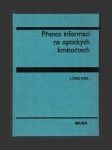Přenos informací na optických kmitočtech - náhled