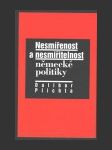 Nesmířenost a nesmiřitelnost německé politiky - náhled