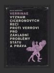Verrinae: Význam Ciceronových řečí proti Verrovi pro základní problémy státu a práva - náhled