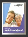 Senioři, nedejte se! - náhled