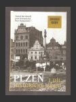 Zmizelé Čechy - Plzeň I. díl: Historické jádro - náhled