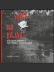 Hurá na kajak! - náhled