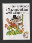 Jak Krakonoš s Trautenberkem vedli válku - náhled