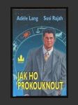 Jak ho prokouknout - náhled