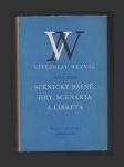 Scénické básně / Hry / Scenária a libreta / Dílo XXII - náhled