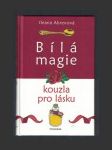 Bílá magie - kouzla pro lásku - náhled