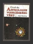 Úvod do Astrologie vodnářského věku - náhled