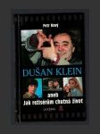 Dušan Klein aneb Jak režisérům chutná život - náhled