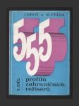 555 profilů zahraničních režisérů I. - náhled