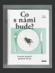 Co s námi bude? - náhled