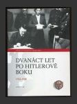 Dvanáct let po Hitlerově boku 1933 - 1945 - náhled