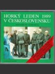 Horký leden 1989 v Československu - náhled