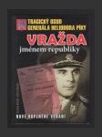 Vražda jménem republiky - náhled