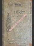 Lurdy a pouť do lurd r. 1896 konaná - kolísek leopold - náhled