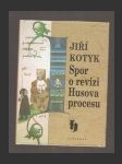 Spor o revizi Husova procesu - náhled