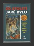 20. století, jaké bylo - náhled