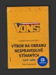 Výbor na obranu nespravedlivě stíhaných 1978-1989 + CD - náhled