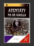 Atentáty na de Gaulla - náhled