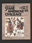 Staré americké civilizace - náhled