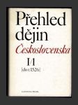 Přehled dějin Československa I/1 [do r. 1526] - náhled