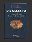 Die Gestapo: Herrschaft und Terror im Dritten Reich - náhled