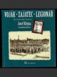 Voják - zajatec - legionář - náhled