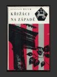 Křižáci na západě - náhled