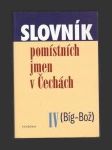 Slovník pomístních jmen v Čechách IV (Bíg-Bož) - náhled