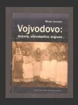 Vojvodovo: historie, obyvatelstvo, migrace - náhled