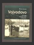 Vojvodovo: Etnologie krajanské obce v Bulharsku - náhled