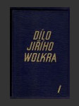 Dílo Jiřího Wolkera I. - náhled