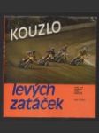 Kouzlo levých zatáček - náhled