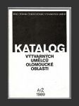 Katalog výtvarných umělců olomoucké oblasti A/Ž 1989 - náhled