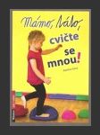 Mámo, táto, cvičte se mnou! - náhled