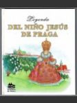 Leyenda del Niño Jesús de Praga - náhled