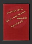 Viktor Dyk - St. K. Neumann - bratři Čapkové: korespondence z let 1905-1918 - náhled