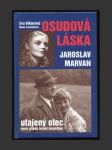 Osudová láska Jaroslav Marvan: Utajený otec aneb příběh téměř detektivní - náhled