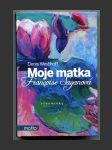 Moje matka Françoise Saganová - náhled