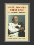 Stará stodola dobře hoří - náhled