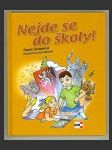 Nejde se do školy! - náhled