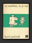 Ta maličká, ta je má - náhled