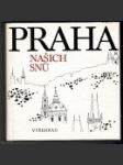 Praha našich snů - náhled